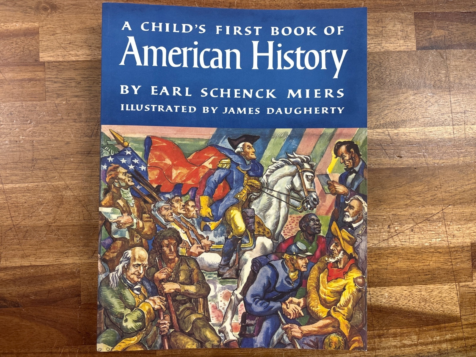 A Child's First Book of American History by Miers