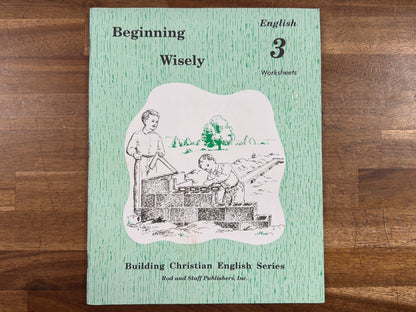 Rod and Staff Beginning Wisely English 3 Worksheets