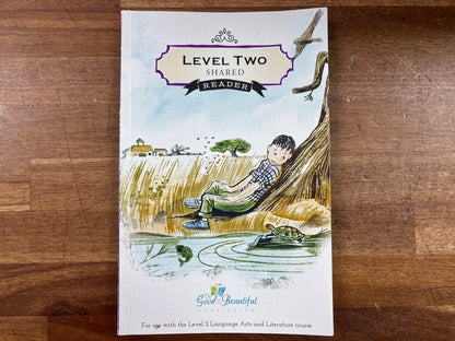 The Good and the Beautiful Level Two Shared Reader