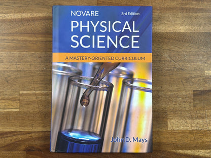 Novare Physical Science 3rd Edition by John D. Mays