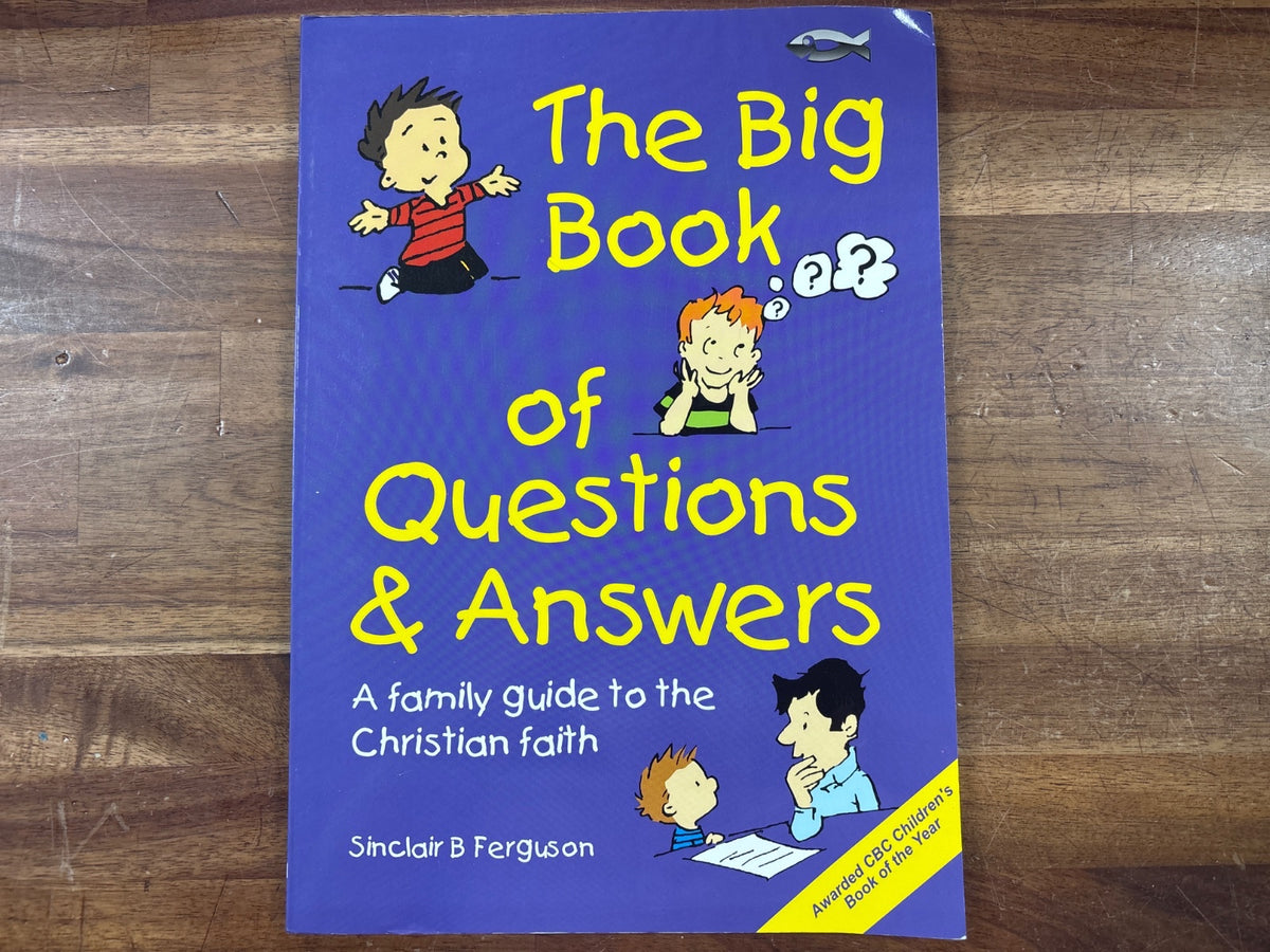 The Big Book of Questions & Answers - Sinclair Ferguson — front cover