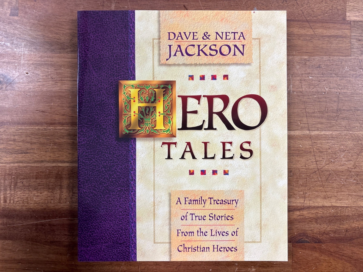 Hero Tales: a Family Treasury of True Stories, Jackson — Good