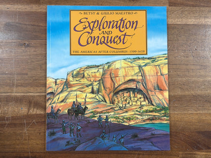 Exploration and Conquest: Americas After Columbus 1500-1620