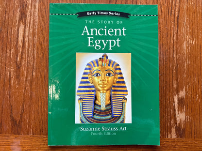 The Story of Ancient Egypt Early Times Series 4th Ed