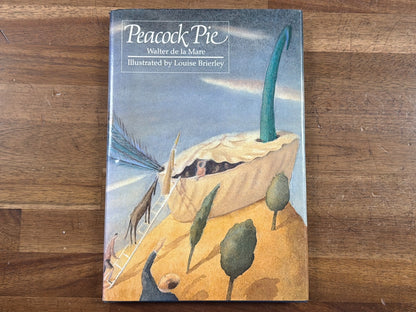 Peacock Pie by Walter De La Mare, Illus. Louise Brierley