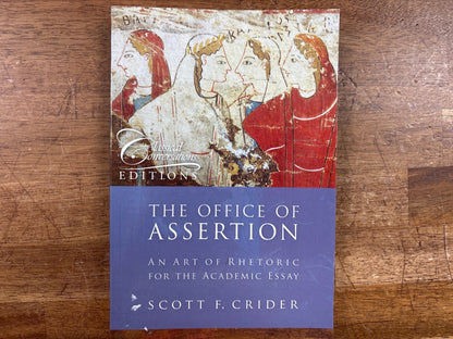 The Office of Assertion: Art of Rhetoric for Academic Essay — front cover