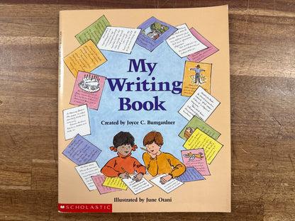 My Writing Book by Joyce Bumgardner - Scholastic
