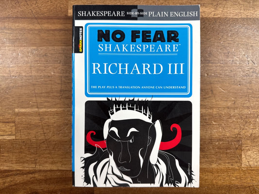 No Fear Shakespeare: Richard III - SparkNotes