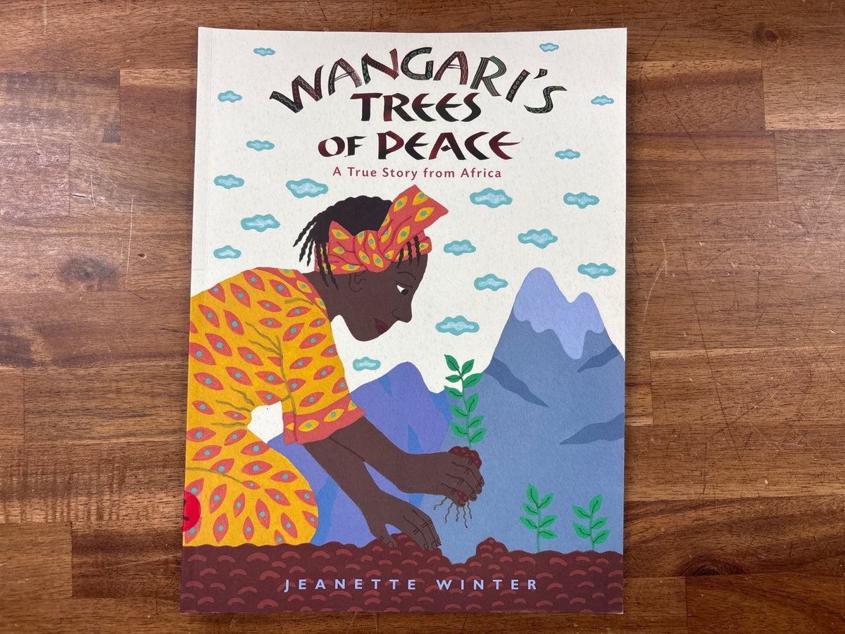 Wangari's Trees of Peace: a True Story From Africa — front cover