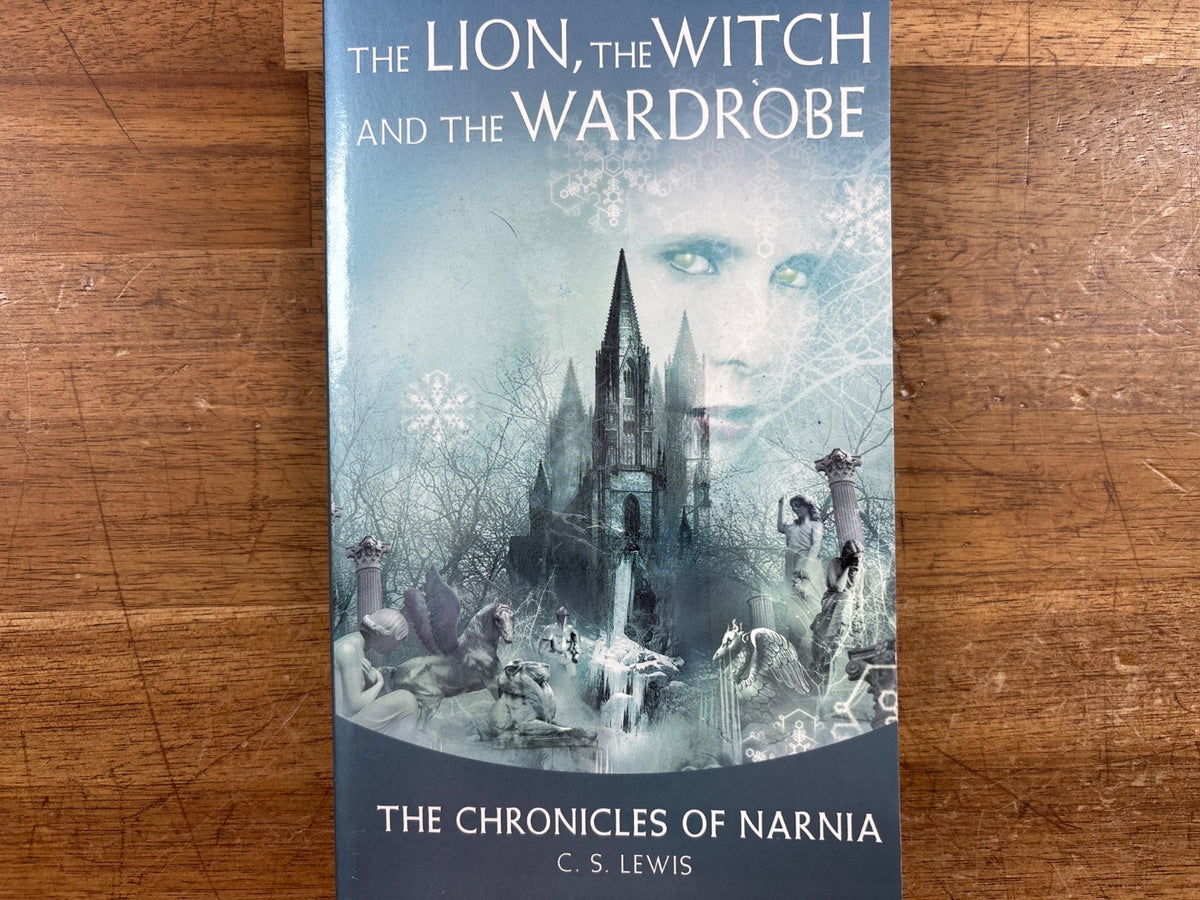 The Lion, the Witch and the Wardrobe - Chronicles of Narnia