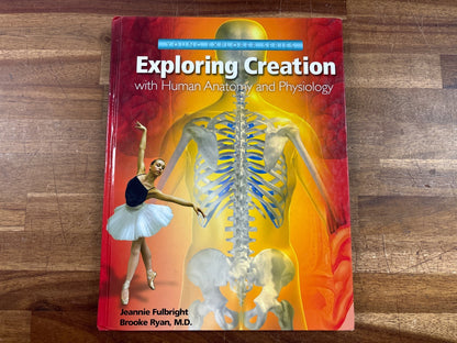 Exploring Creation with Human Anatomy and Physiology - Apologia — front cover