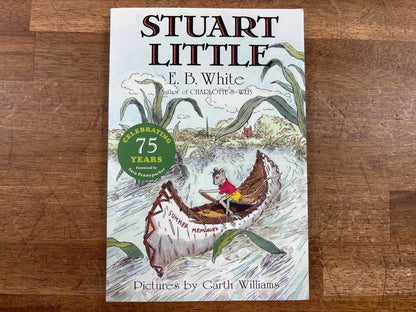 Stuart Little by E.B. White 75th Anniversary Paperback — front cover