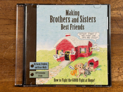 Making Brothers and Sisters Best Friends CD Presentation