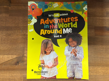 Let's Talk Science Adventures in World Around Me Level K