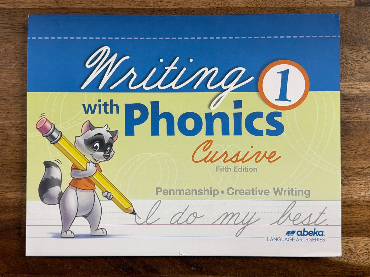 Abeka Writing with Phonics 1 Cursive Fifth Edition — front cover
