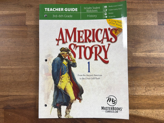 America's Story Vol 1 Teacher Guide 3rd-6th Grade Masterbooks