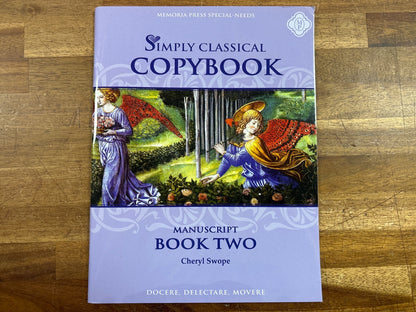 Simply Classical Copybook Book Two Manuscript by Swope