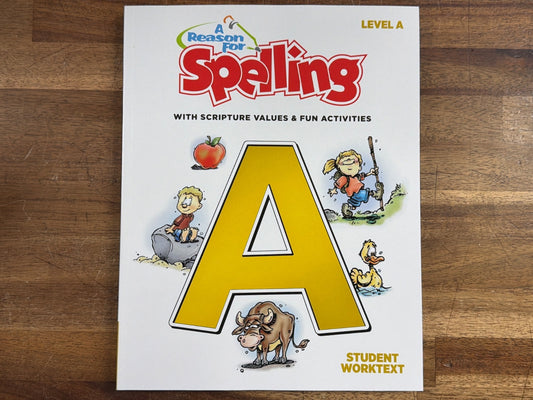 A Reason for Spelling Level A Student Worktext (Like New)