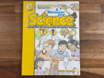 A Reason for Science Level B Student Worktext