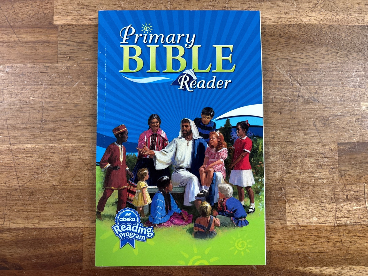 Abeka Primary Bible Reader Homeschool Reading Program — front cover