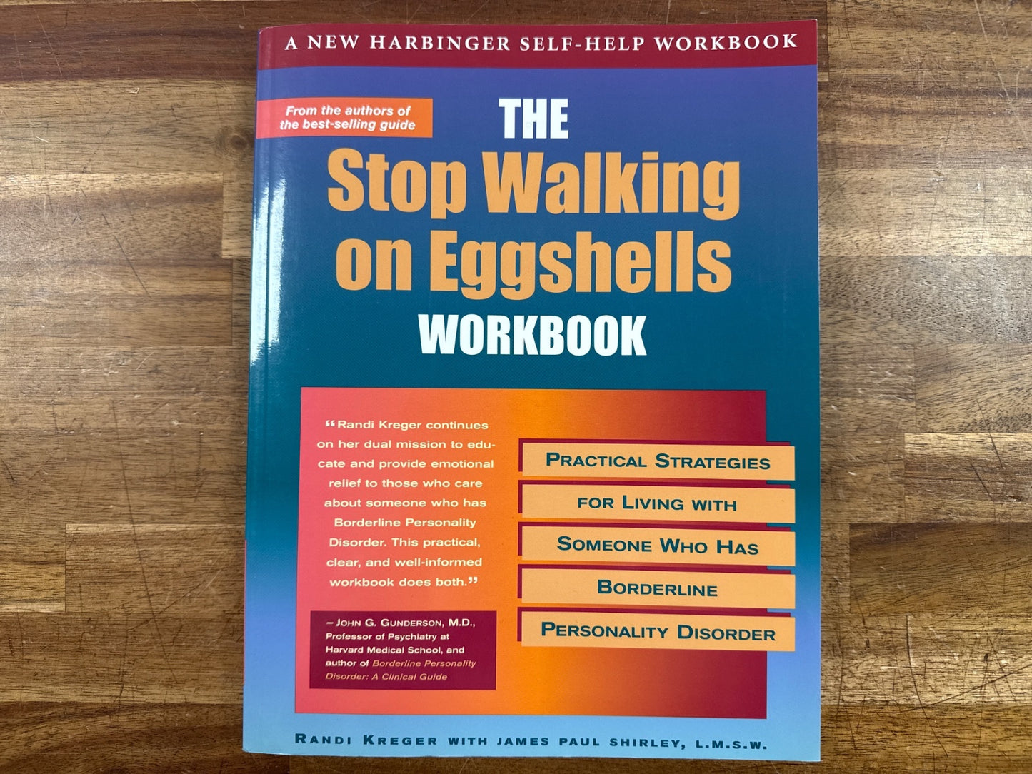 Stop Walking on Eggshells Workbook - Kreger BPD Guide