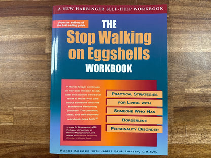 Stop Walking on Eggshells Workbook - Kreger BPD Guide