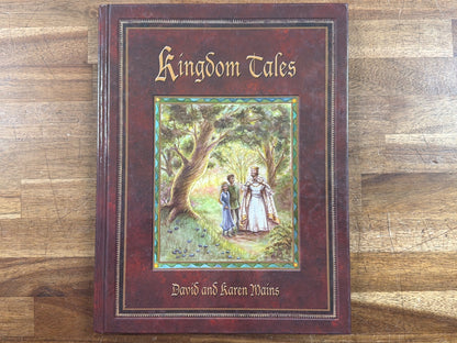 Kingdom Tales by David and Karen Mains - My Father's World