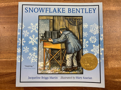 Snowflake Bentley by Jacqueline Briggs Martin, Caldecott Winner — front cover