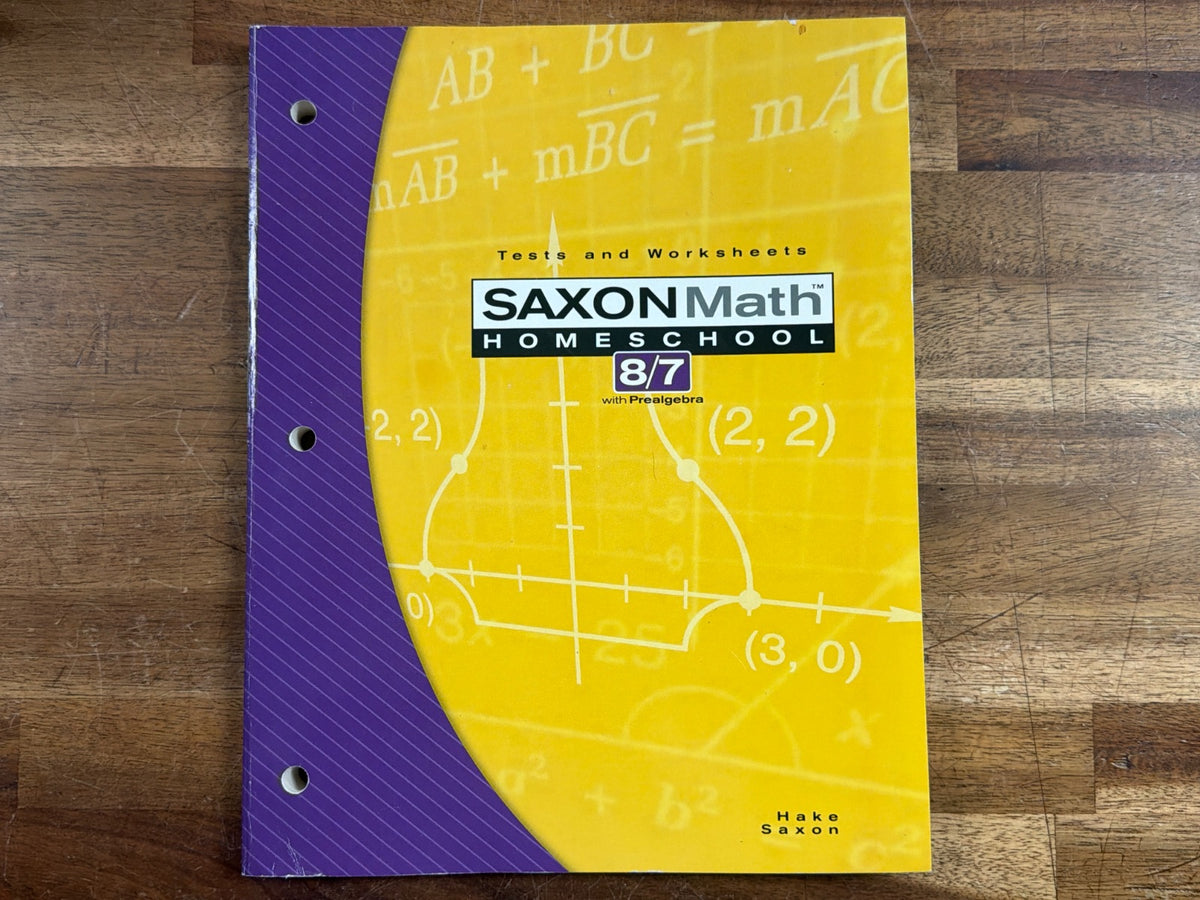 Saxon Math 8/7 with Prealgebra Homeschool Tests & Worksheets