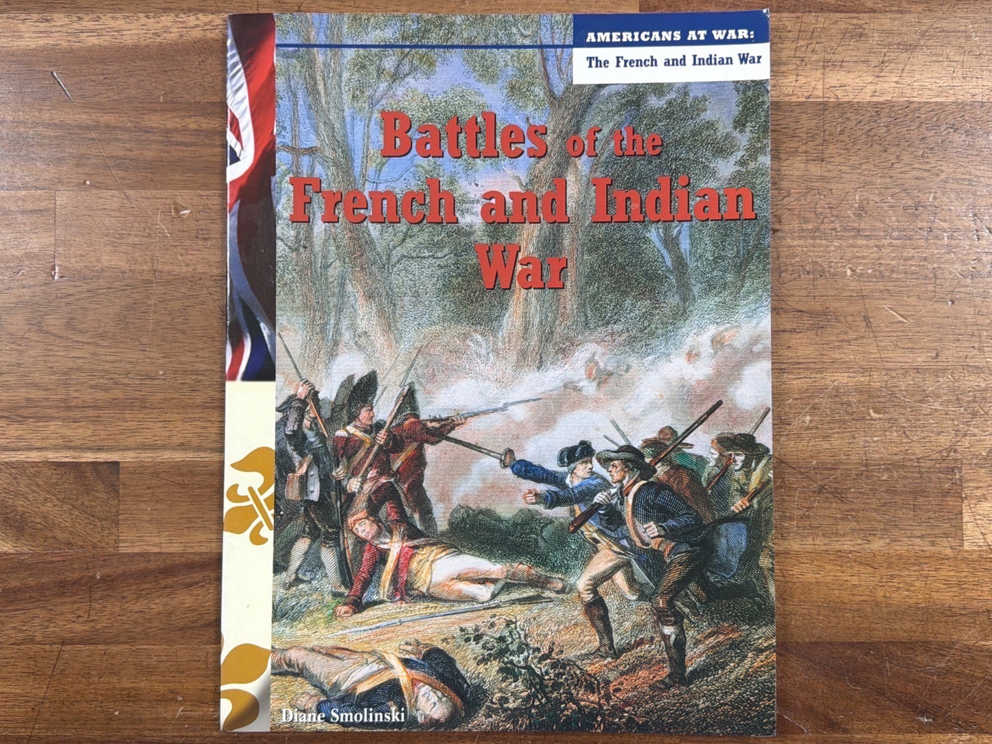 Battles of the French and Indian War - Americans at War