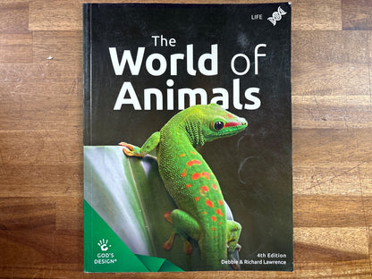 God's Design the World of Animals 4th Edition Life Science