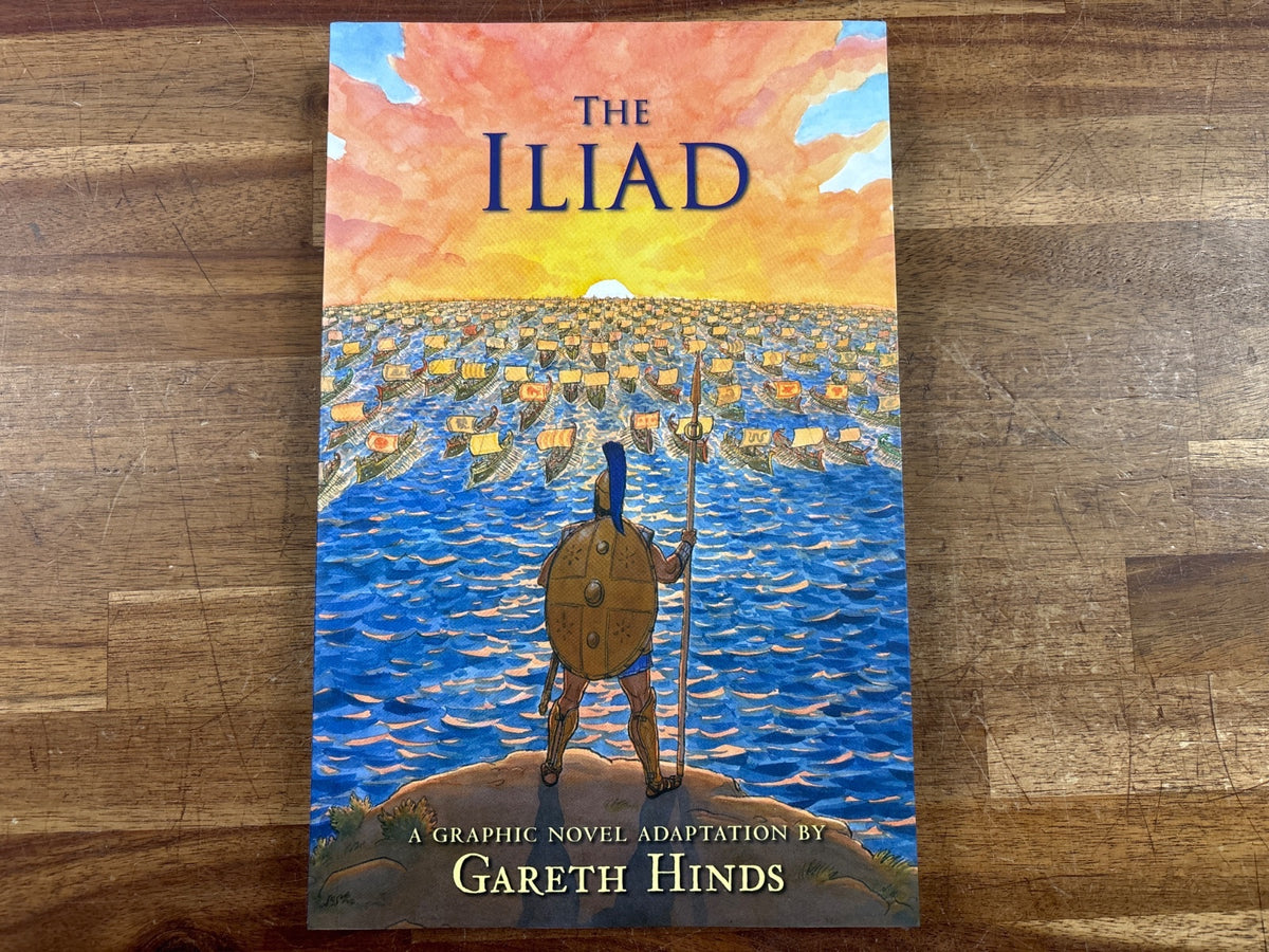The Iliad: a Graphic Novel Adaptation by Gareth Hinds — front cover