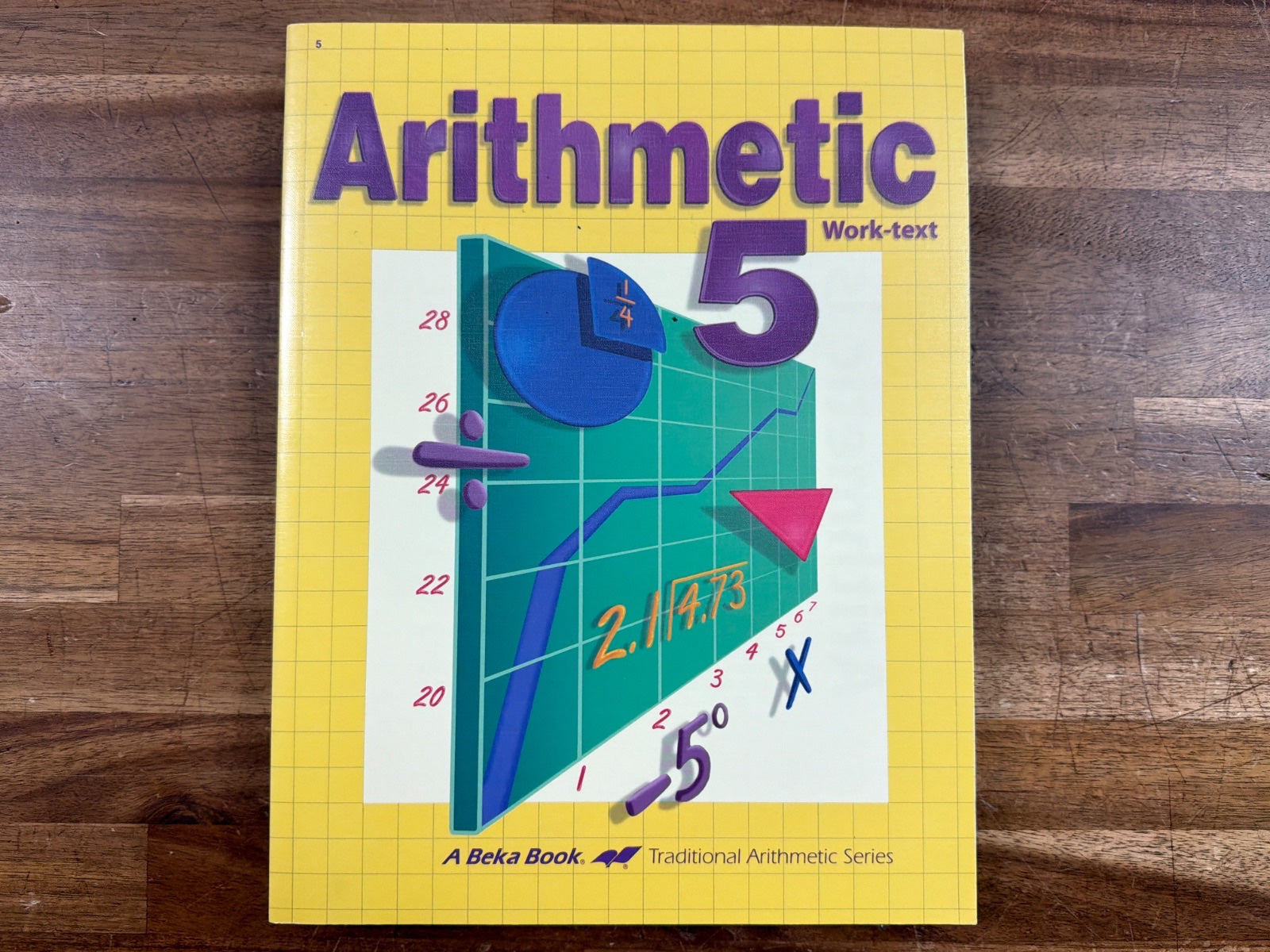 Abeka Arithmetic 5 Work-Text 3rd Ed Traditional Series