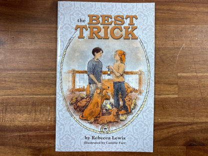 The Best Trick by Rebecca Lewis - Children's Story Book