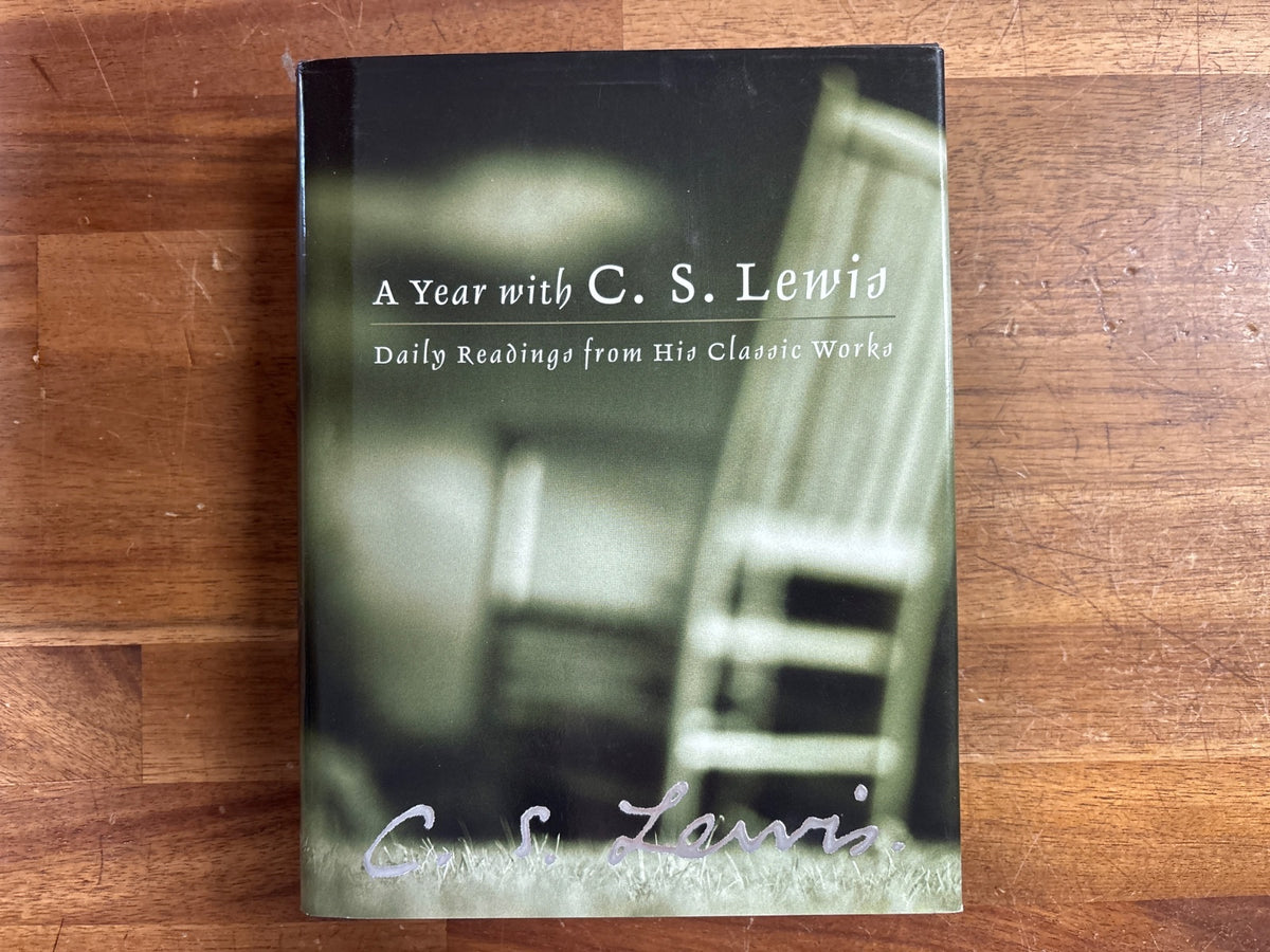 A Year with C. S. Lewis: Daily Readings Classic Works — front cover
