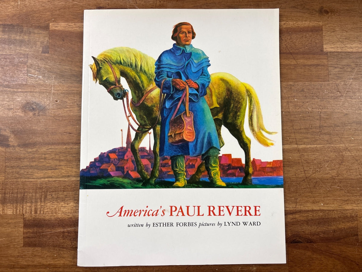America's Paul Revere by Esther Forbes, Lynd Ward — front cover