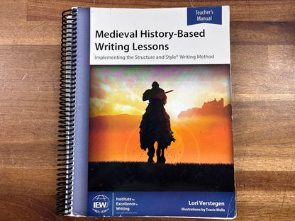 IEW Medieval History-Based Writing Lessons Teacher's Manual