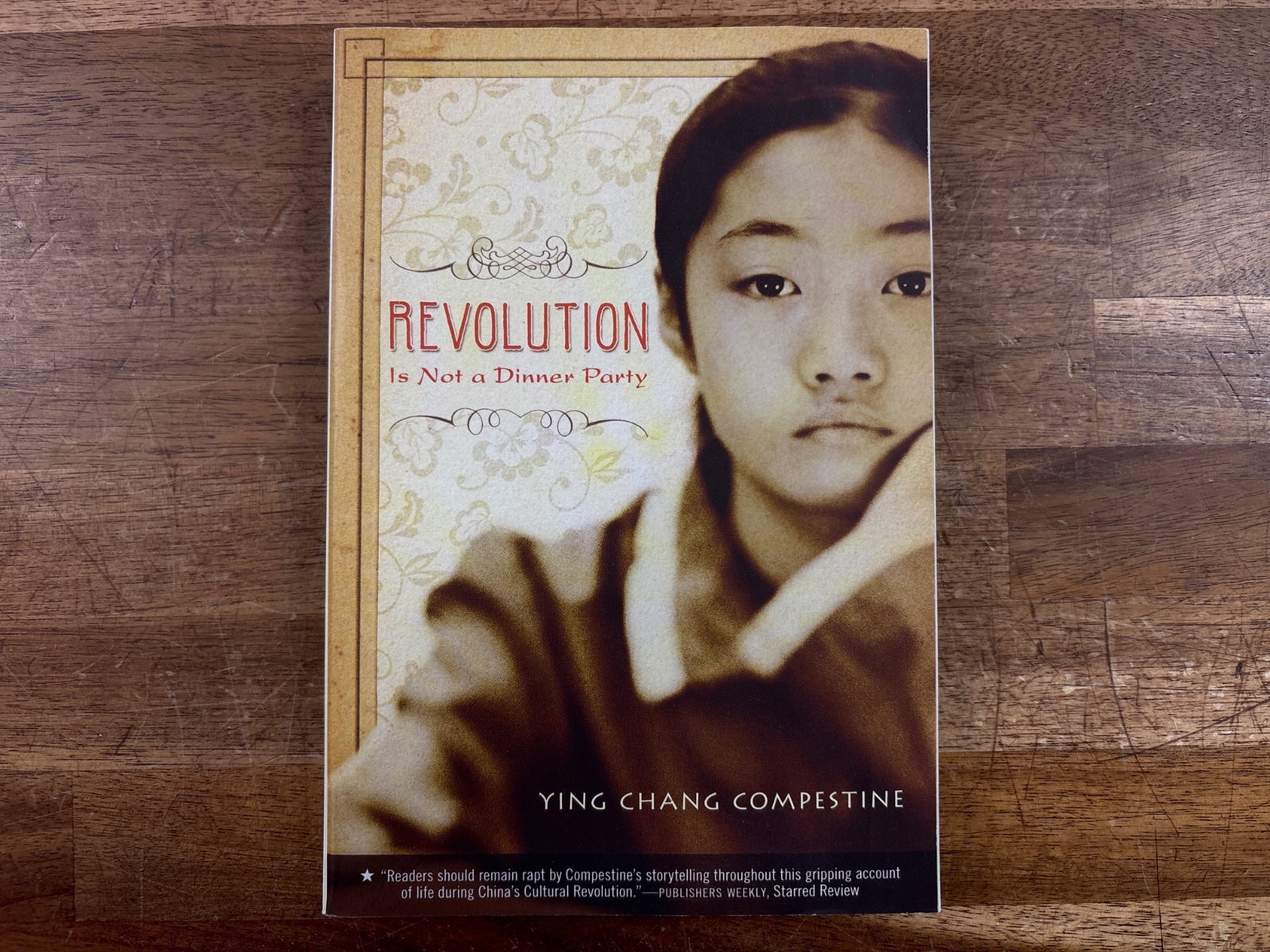 Revolution Is Not a Dinner Party by Ying Chang Compestine — front cover