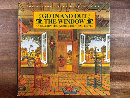 Go in and Out the Window: Illustrated Songbook Metropolitan Museu