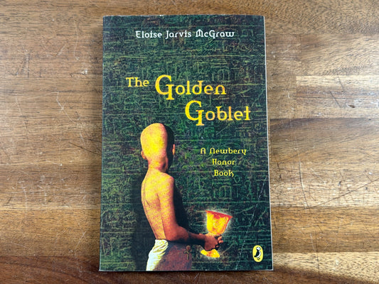 The Golden Goblet by Eloise Jarvis McGraw Newbery Honor