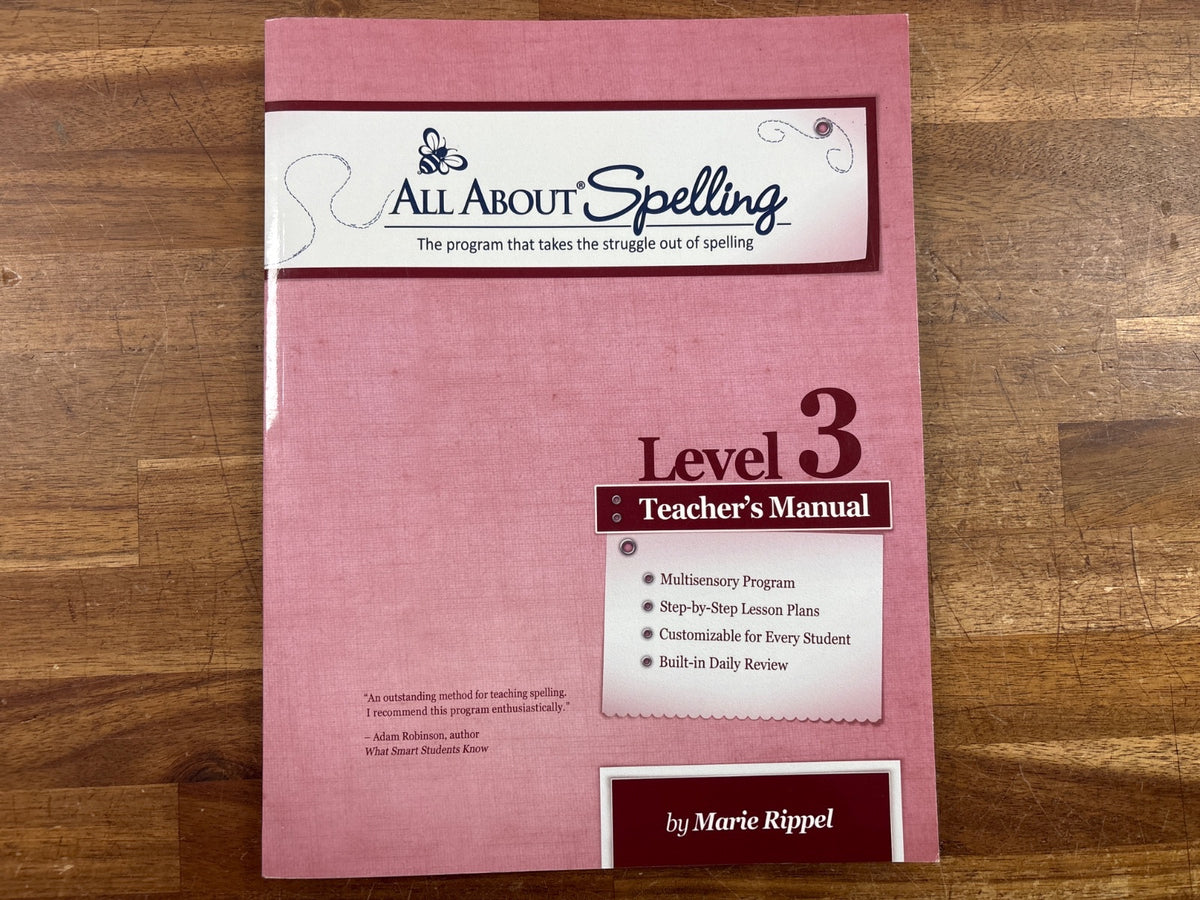 All About Spelling Level 3 Teacher's Manual by Marie Rippel