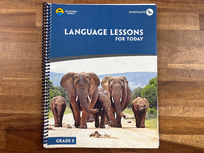 My Father's World Language Lessons for Today Grade 5 — Good