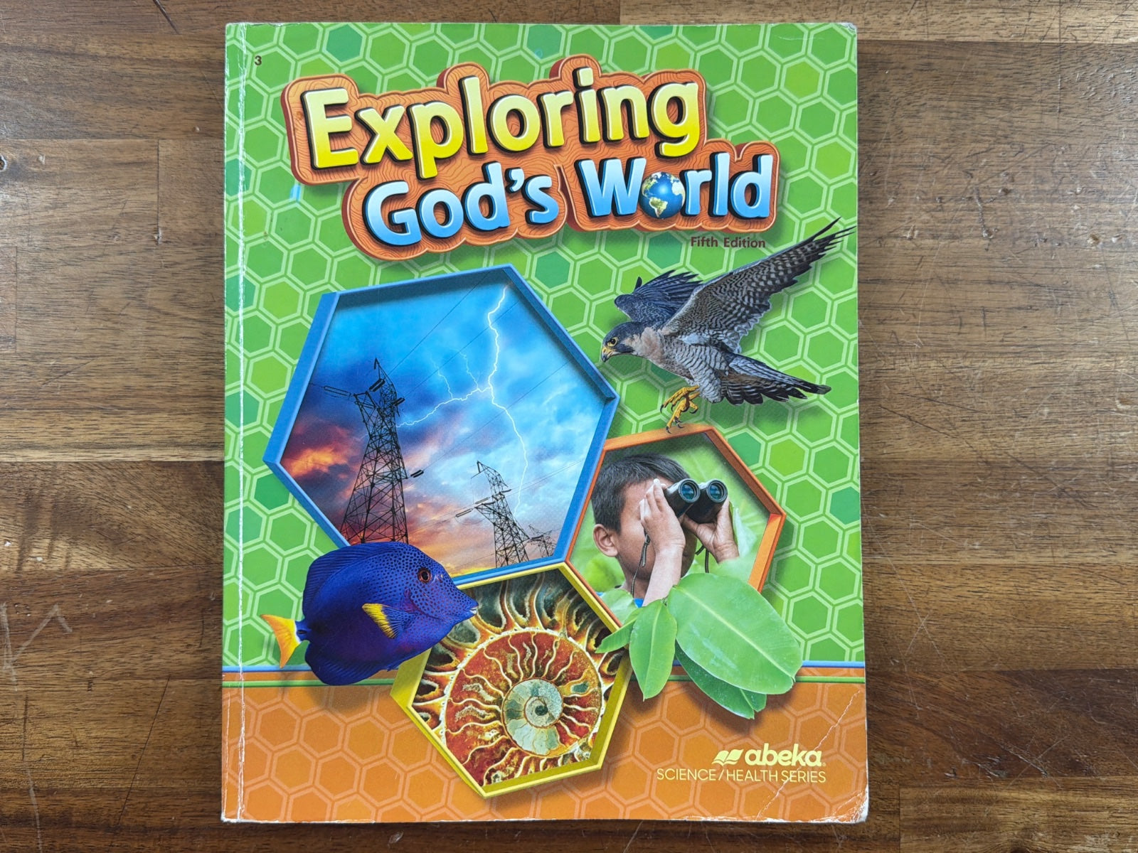 Abeka Exploring God's World Grade 3 Science Textbook 5th Ed