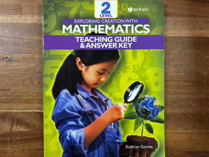 Apologia Mathematics Level 2 Teaching Guide & Answer Key