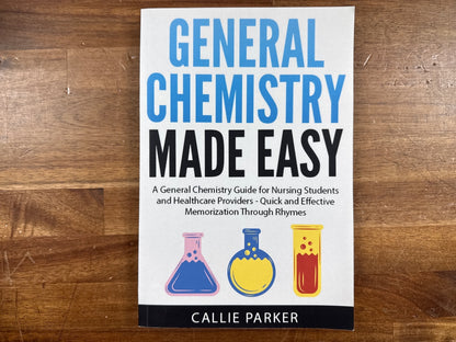 General Chemistry Made Easy - Nursing Students Guide