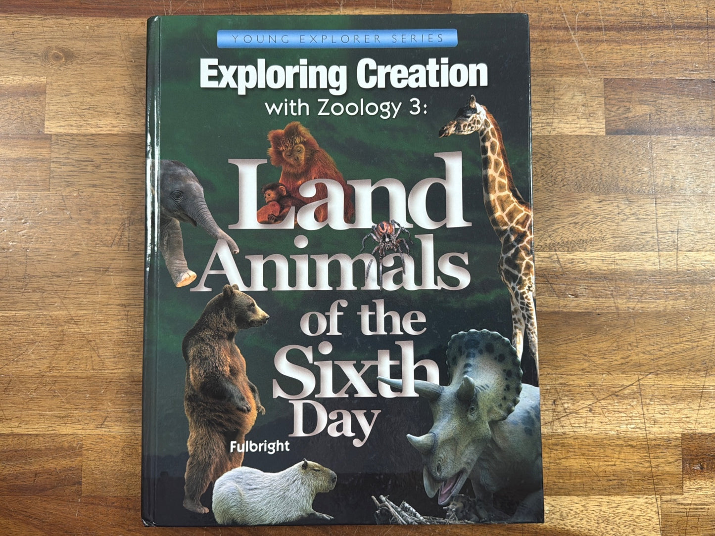 Apologia Exploring Creation Zoology 3 Land Animals Text