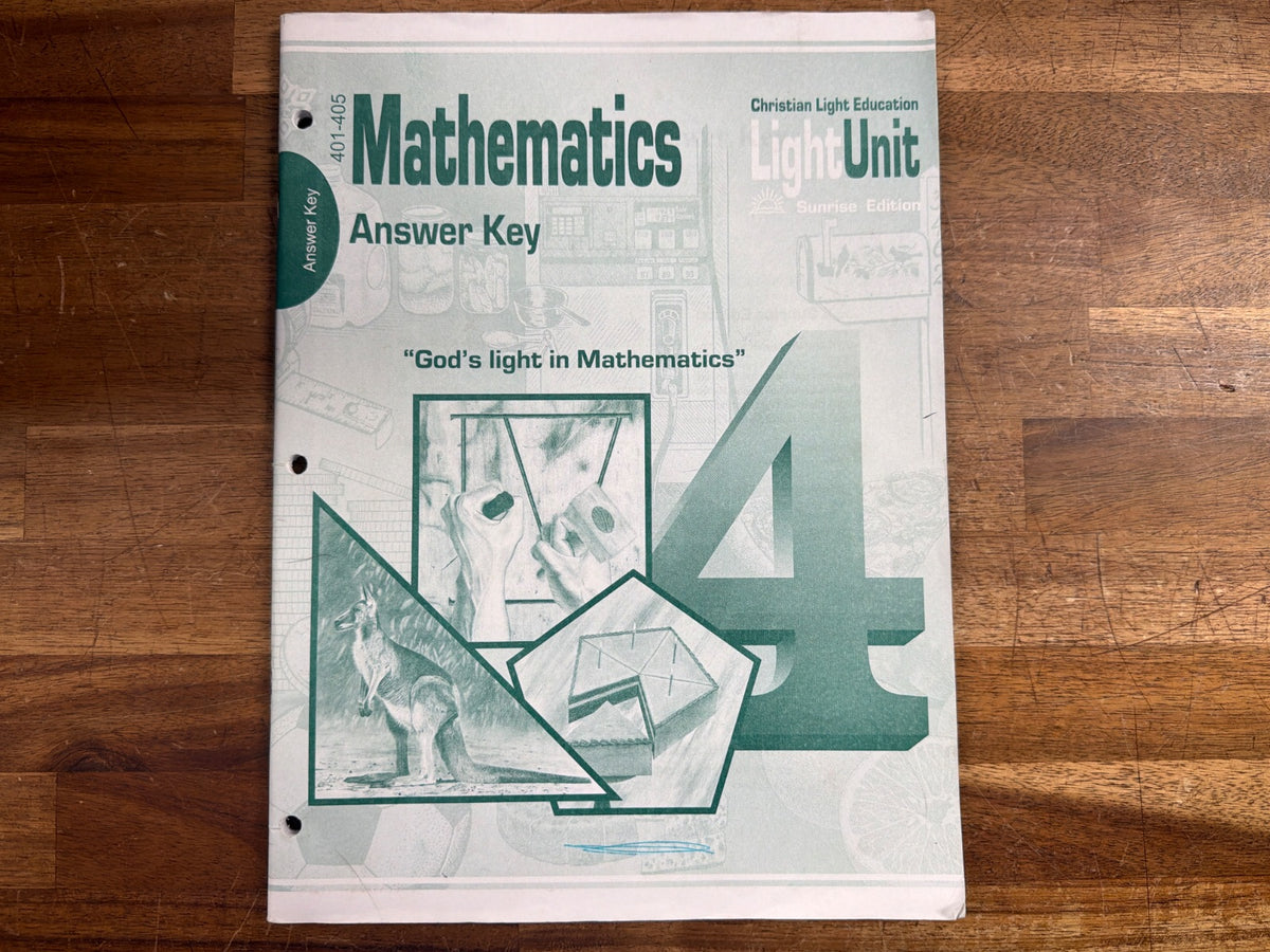 CLE Light Unit 4 Mathematics Answer Key 401-405 Sunrise Ed