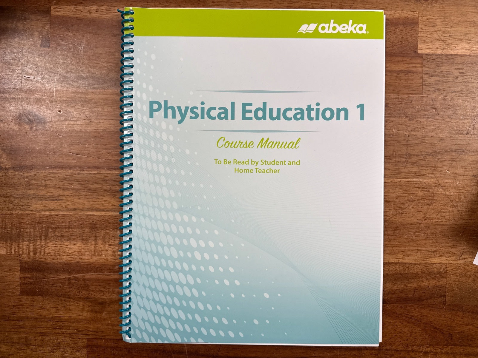 Abeka Physical Education 1 Course Manual
