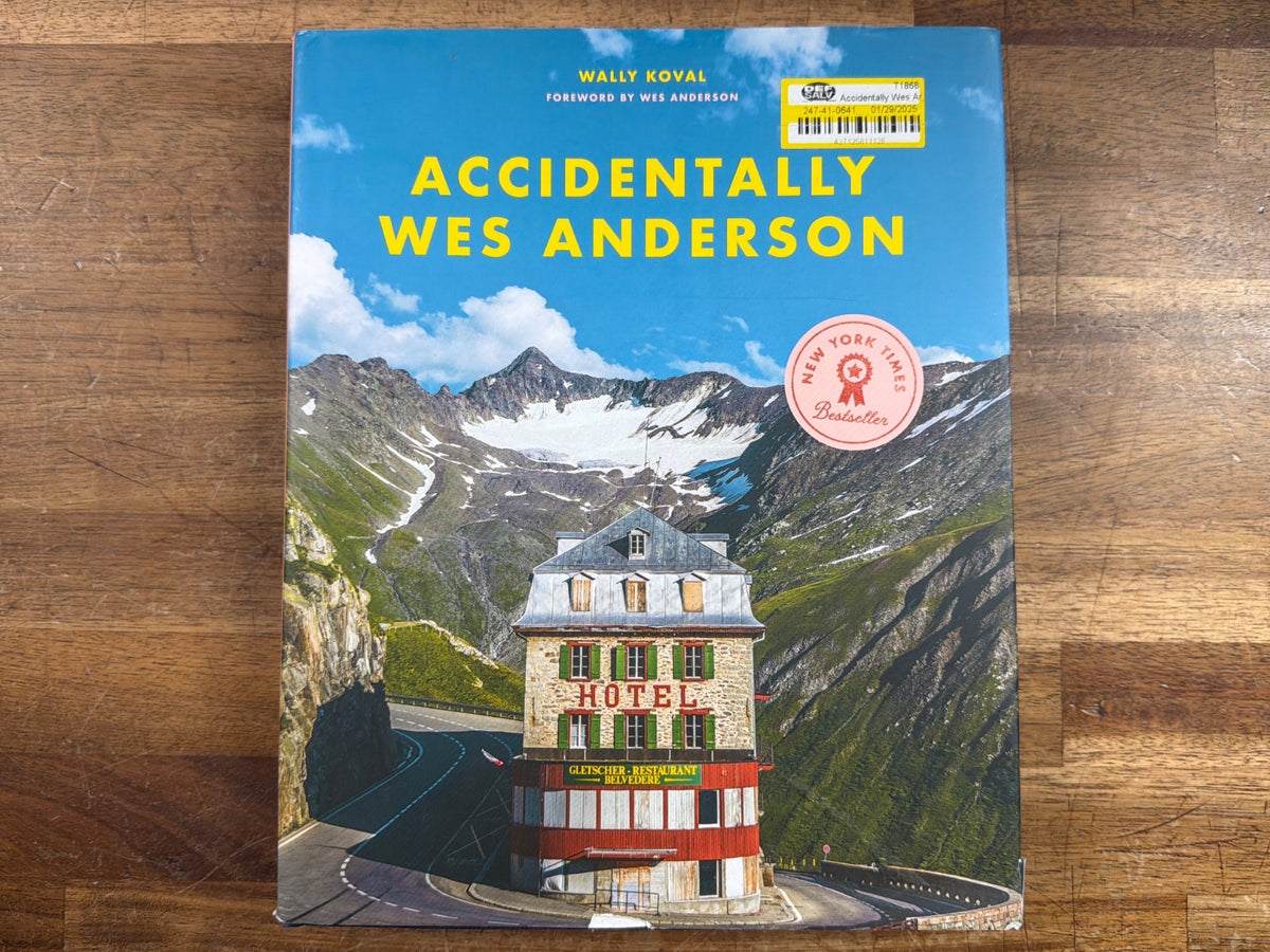 Accidentally Wes Anderson by Wally Koval Hardcover Book