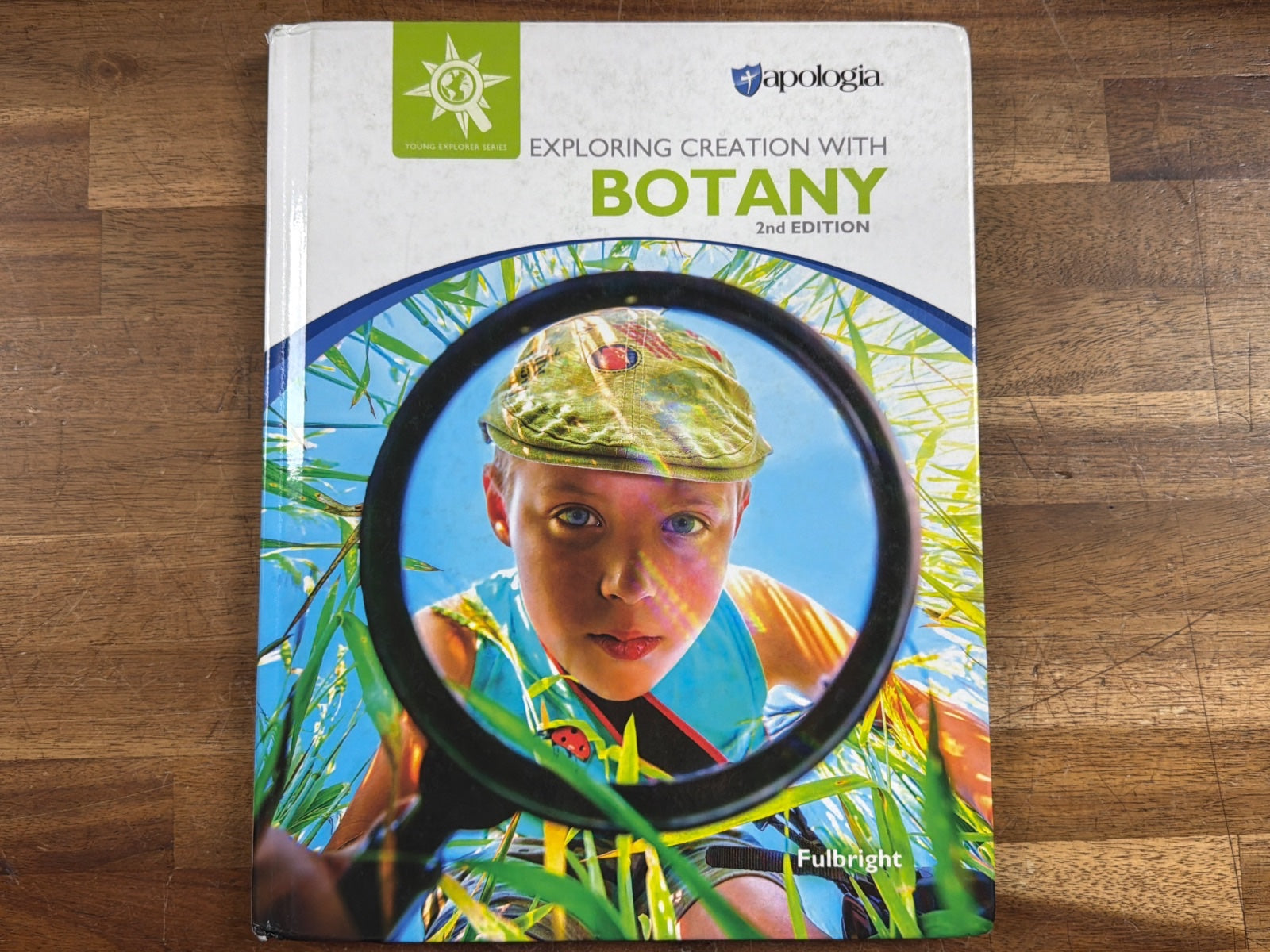 Apologia Exploring Creation with Botany 2nd Edition